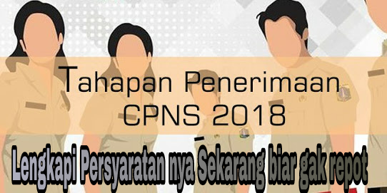Himbauan Melengkapi Persyaratan CPNS
