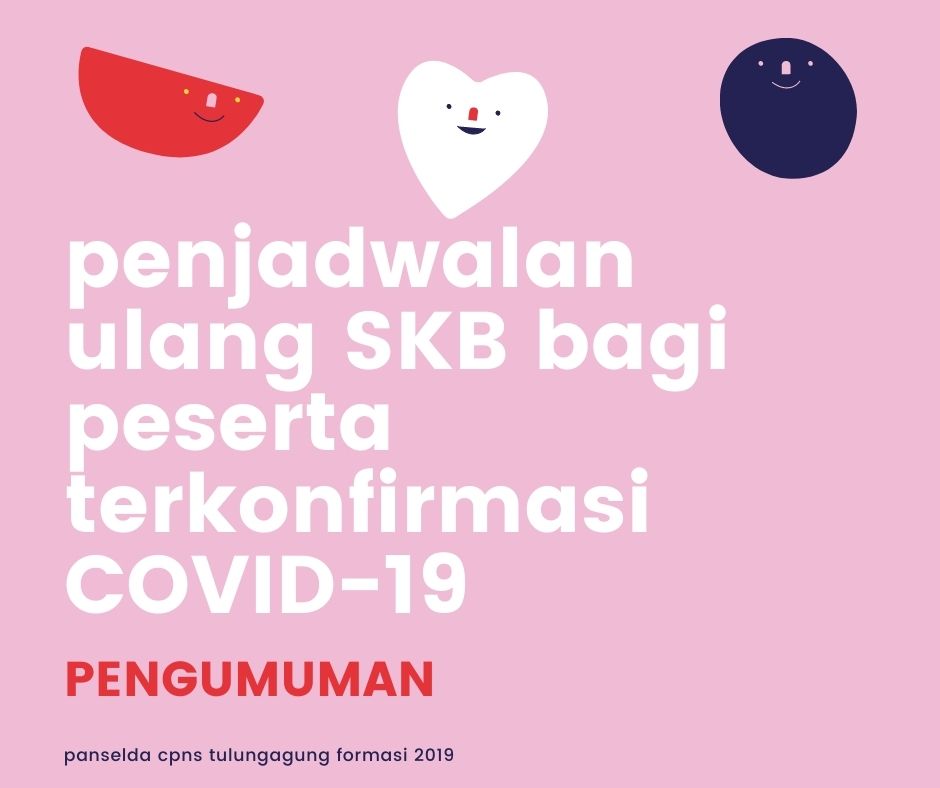 gambar berita penjadwalan ulang skb cpns tulungagung formasi 2019 terkonfirmasi covid-19