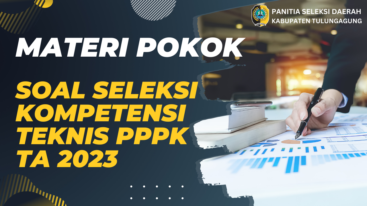 Image Materi Pokok Soal Seleksi Kompetensi Teknis PPPK TA 2023
