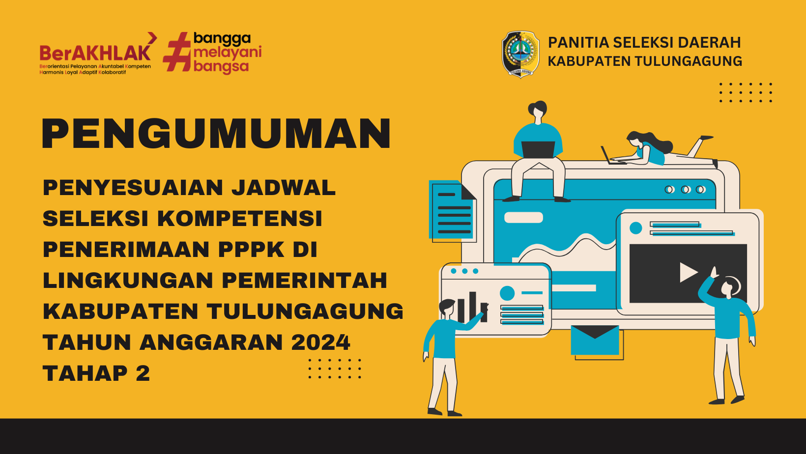 Penyesuaian Jadwal Seleksi Kompetensi Penerimaan PPPK Di Lingkungan Pemerintah Kabupaten Tulungagung Tahun Anggaran 2024 Tahap 2