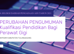 PERUBAHAN KUALIFIKASI PERAWAT GIGI