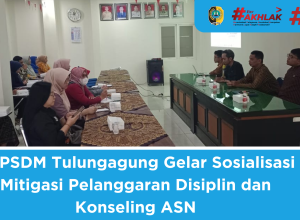 BKPSDM Tulungagung Gelar Sosialisasi Mitigasi Pelanggaran Disiplin dan Konseling ASN